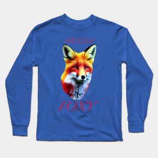 HELLO FOXY Long Sleeve T-Shirt